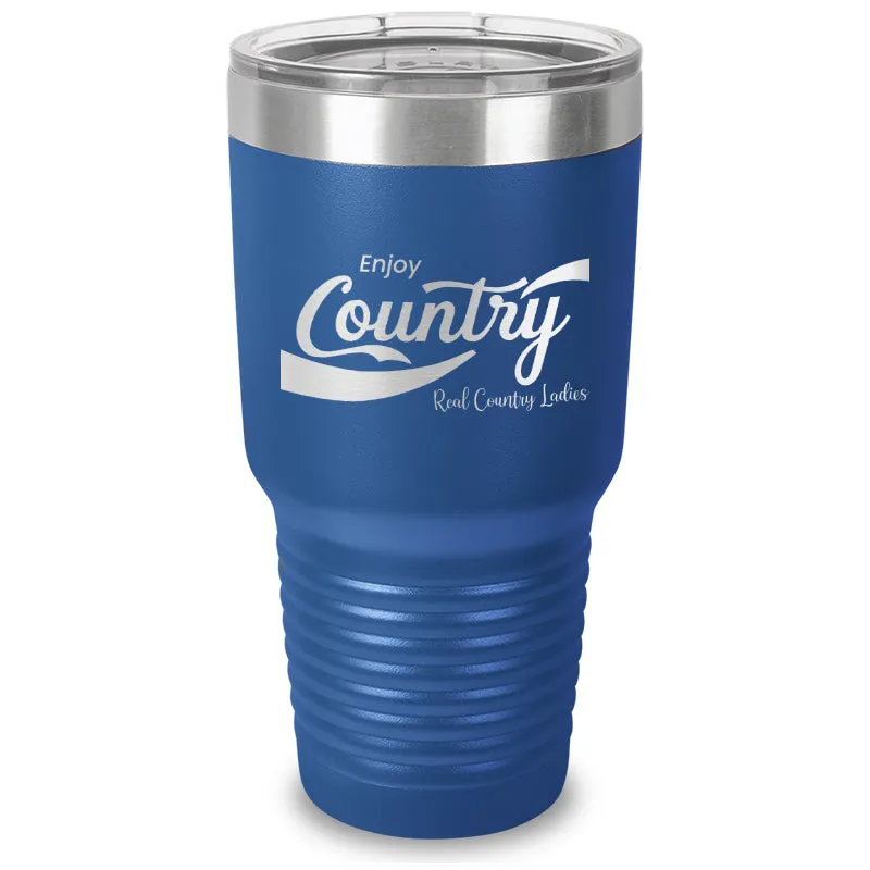 Enjoy Country Laser Etched Tumbler