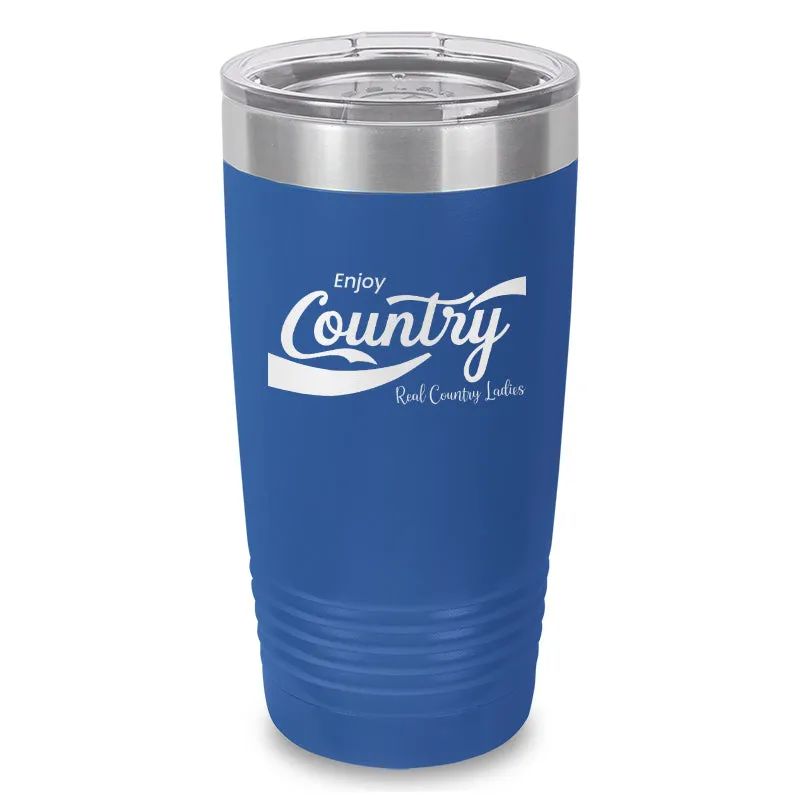 Enjoy Country Laser Etched Tumbler