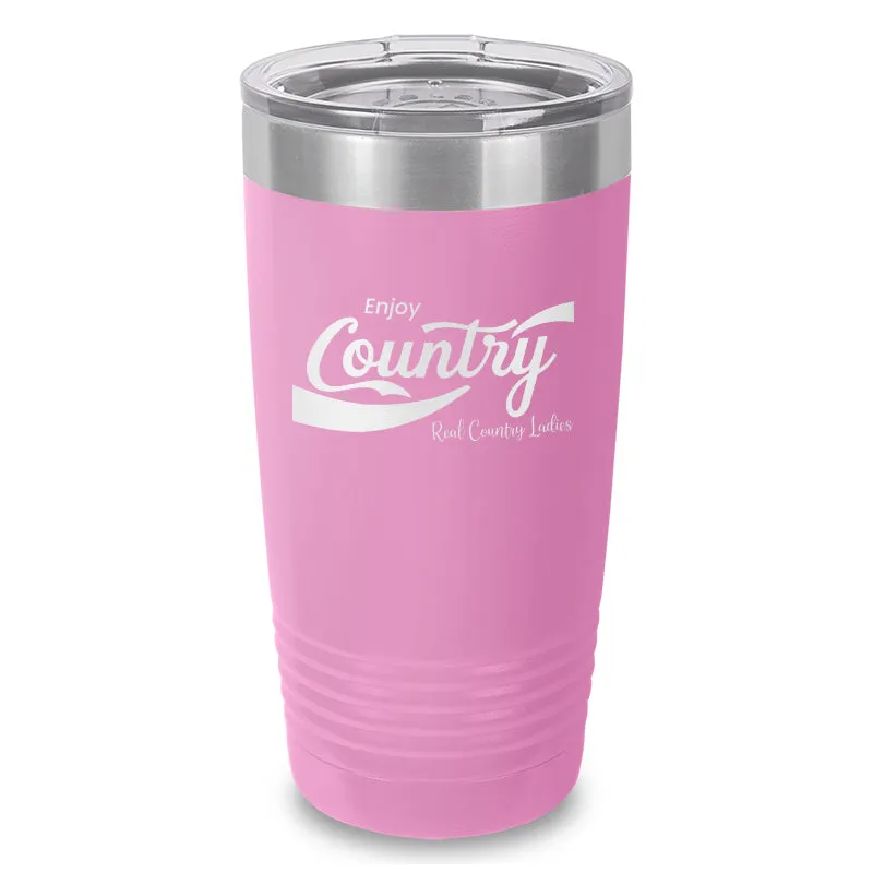 Enjoy Country Laser Etched Tumbler