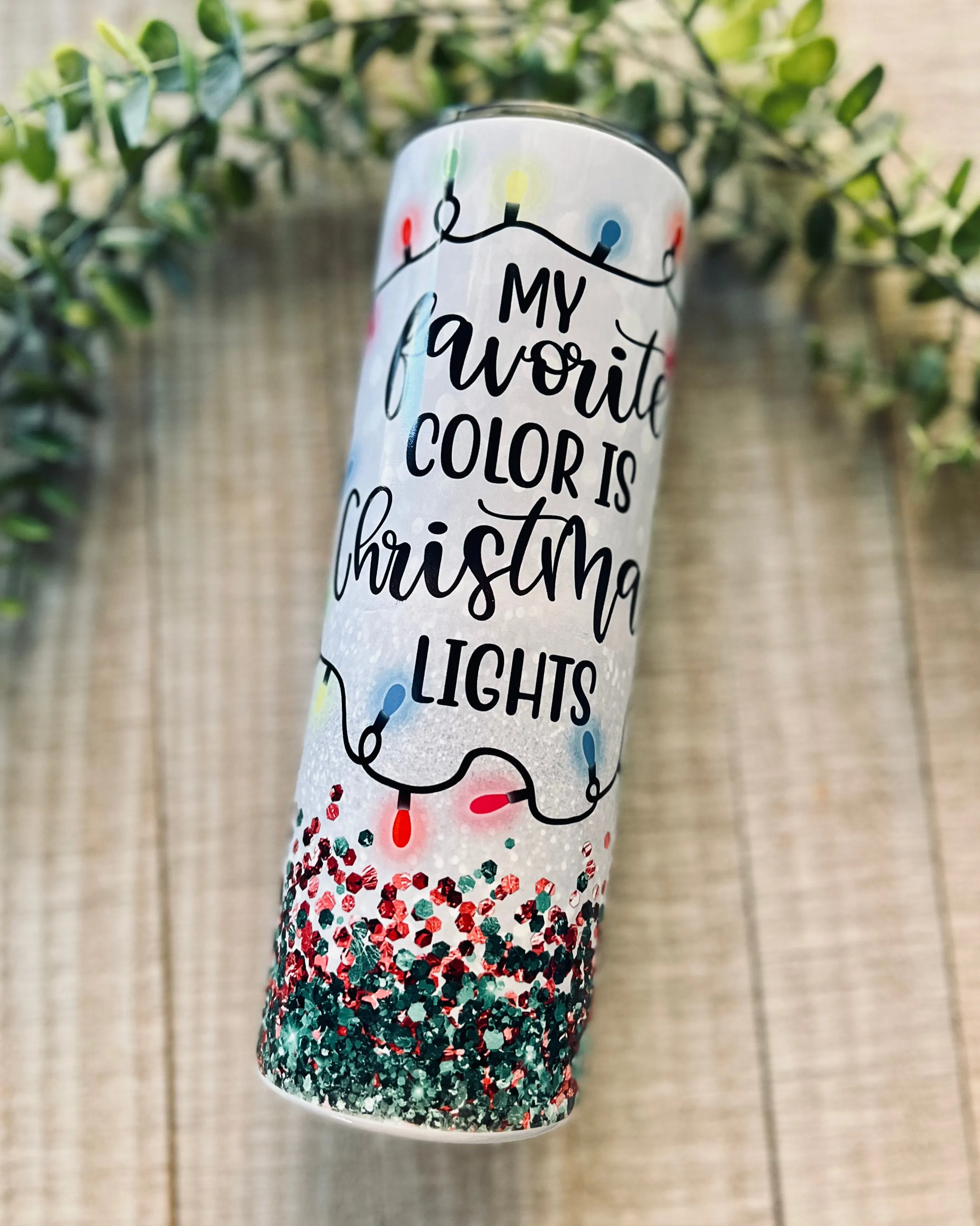 my favorite color is christmas lights | 20oz slim tumbler