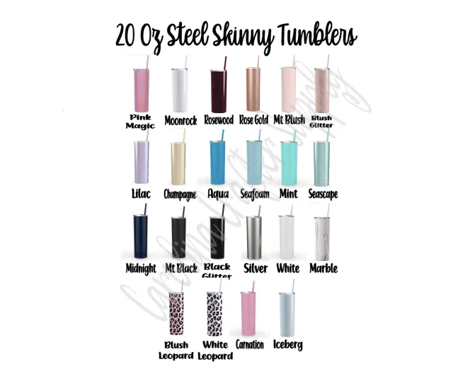 Steel Skinny Tumbler - 20 Ounce Powder Coated Stainless Steel Skinny Tumbler