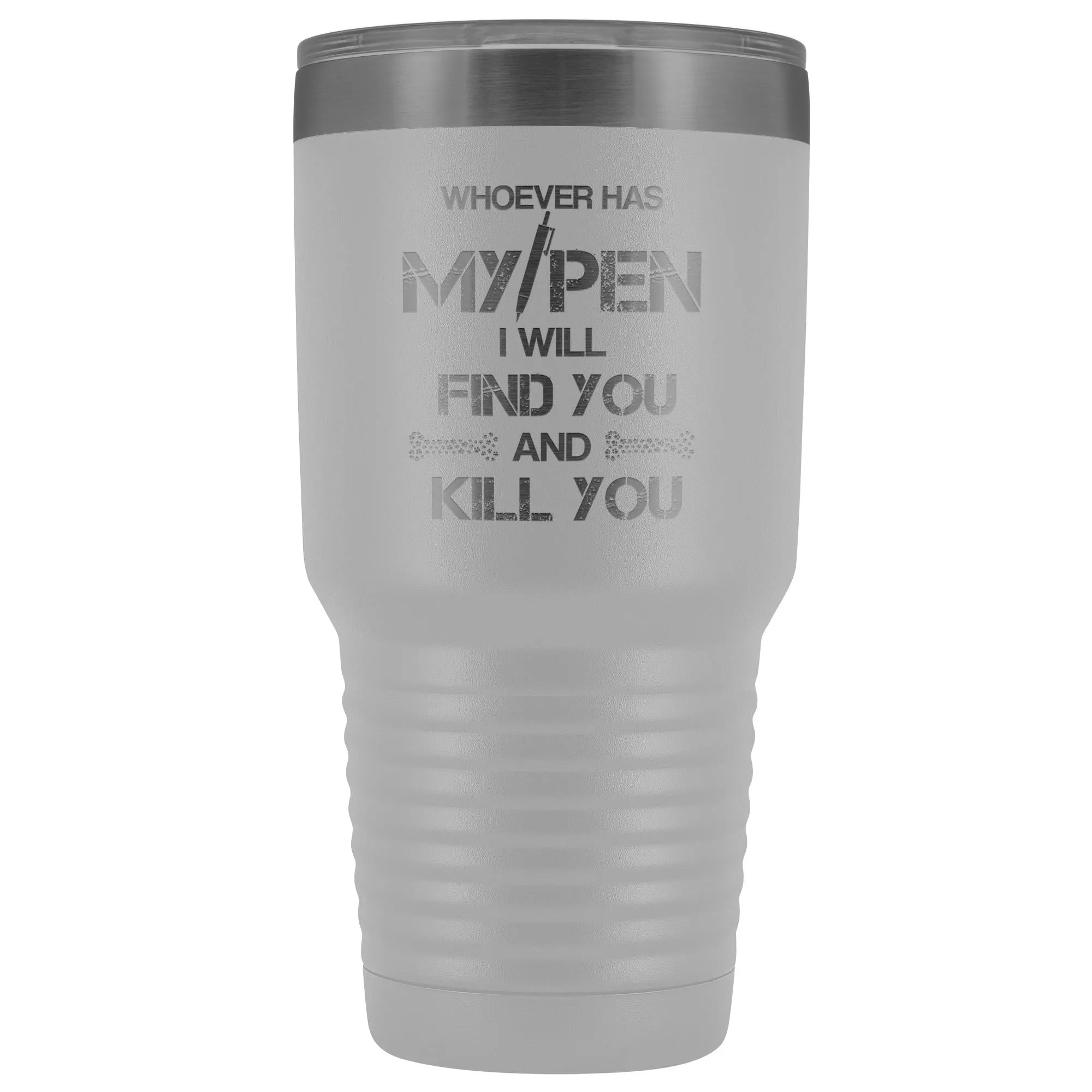 VET TECH - MY PEN JOKE 30 oz Vacuum Tumbler